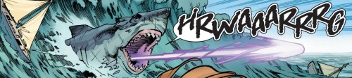 Seriously. Its a shark. Marvel worked Sharknado into Secret Wars. Well done, Marguerite and G Willow.